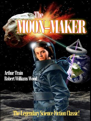 cover image of The Moon-Maker